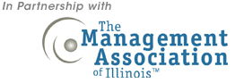 In Partnership with The Management Association of Illinois